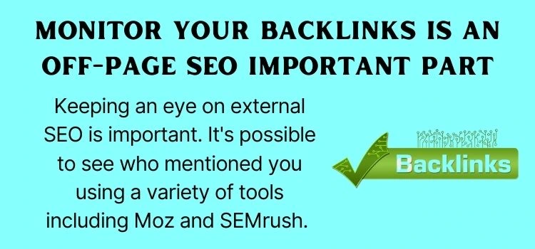 Monitor your backlinks is an off-page SEO important part