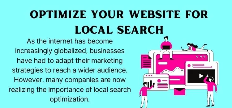 1. Optimize your website for local search