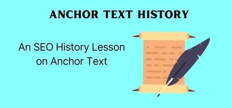 An SEO History Lesson on Anchor Text